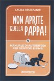 Non Aprite Quella Pappa! — Libro
