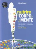 Nutrire il Corpo e la Mente — Libro