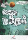 Odio il Lunedì — Libro