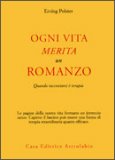 Ogni Vita Merita un Romanzo  — Libro