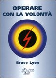 Operare con la Volontà — Libro