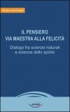 Il Pensiero, via Maestra della Felicità — Libro