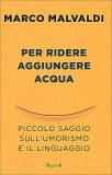 Per Ridere aggiungere Acqua — Libro