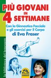 Più Giovani in 4 Settimane  — Libro