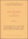 La Psicoanalisi e i Suoi Confini — Libro