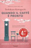 Quando il Caffè è Pronto — Libro