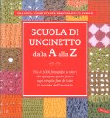 Scuola di Uncinetto dalla A alla Z — Libro