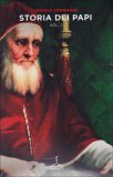 Storia dei Papi - Vol. 1 e 2 Libro — Libro