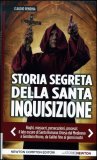 Storia Segreta della Santa Inquisizione  — Libro