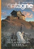 Sulle Tracce della Grande Guerra - Giugno 2018 — Rivista