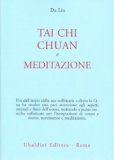 Tai Chi Chuan e Meditazione  — Libro