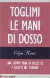 Toglimi le Mani di Dosso — Libro