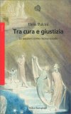 Tra Cura e Giustizia — Libro