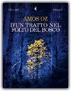 D’un Tratto nel Folto del Bosco — Libro