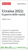 Ucraina 2022: la Guerra delle Vanità — Libro