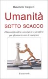 Umanità Sotto Scacco — Libro