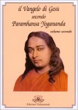 Il Vangelo di Gesù Secondo Paramhansa Yogananda - volume 2° — Libro
