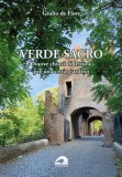 Verde Sacro Nuove Chiavi Di Lettura Per Una Città Giardino — Libro