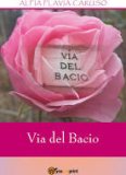 Via del Bacio — Libro