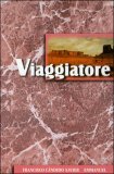 Viaggiatore — Libro
