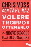 Volere Troppo e Ottenerlo — Libro