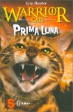 Warrior Cats - Prima Luna — Libro