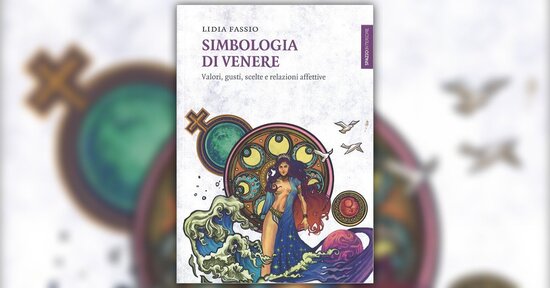 Astrologia e tema natale - Estratto da "Simbologia di Venere"