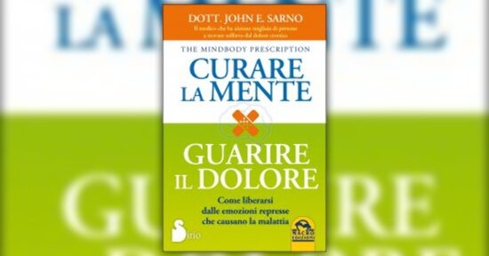 Prefazione di "Curare la Mente, Guarire il Dolore" Libro di John E. Sarno